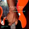 Johnny Myers & Zamar - I Found a Friend